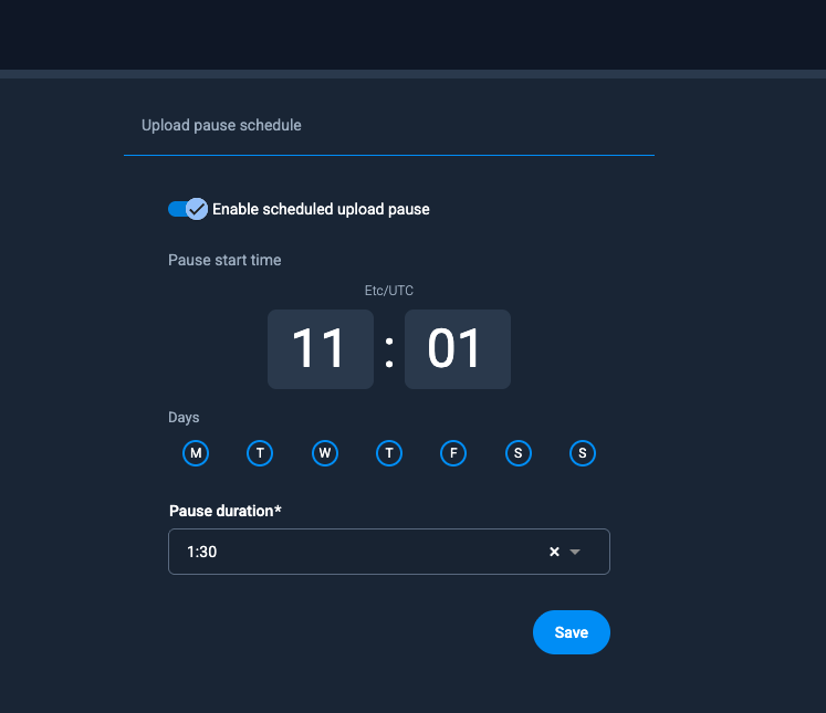 Upload pause schedule